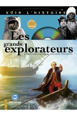 Les grands explorateurs (Livre + DVD de 65 min)